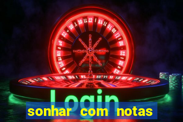 sonhar com notas de 50 reais jogo do bicho